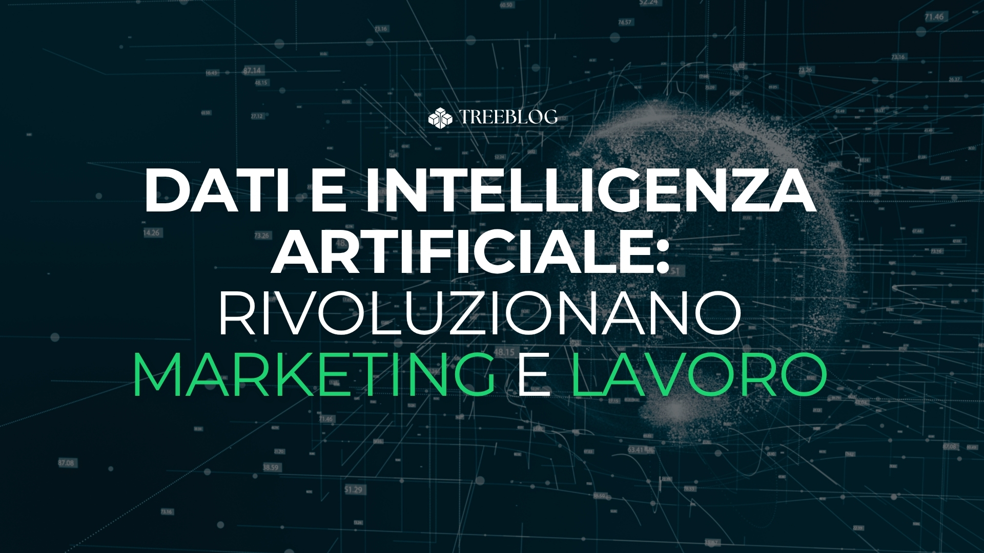 Come dati e intelligenza artificiale rivoluzionano il marketing e il lavoro