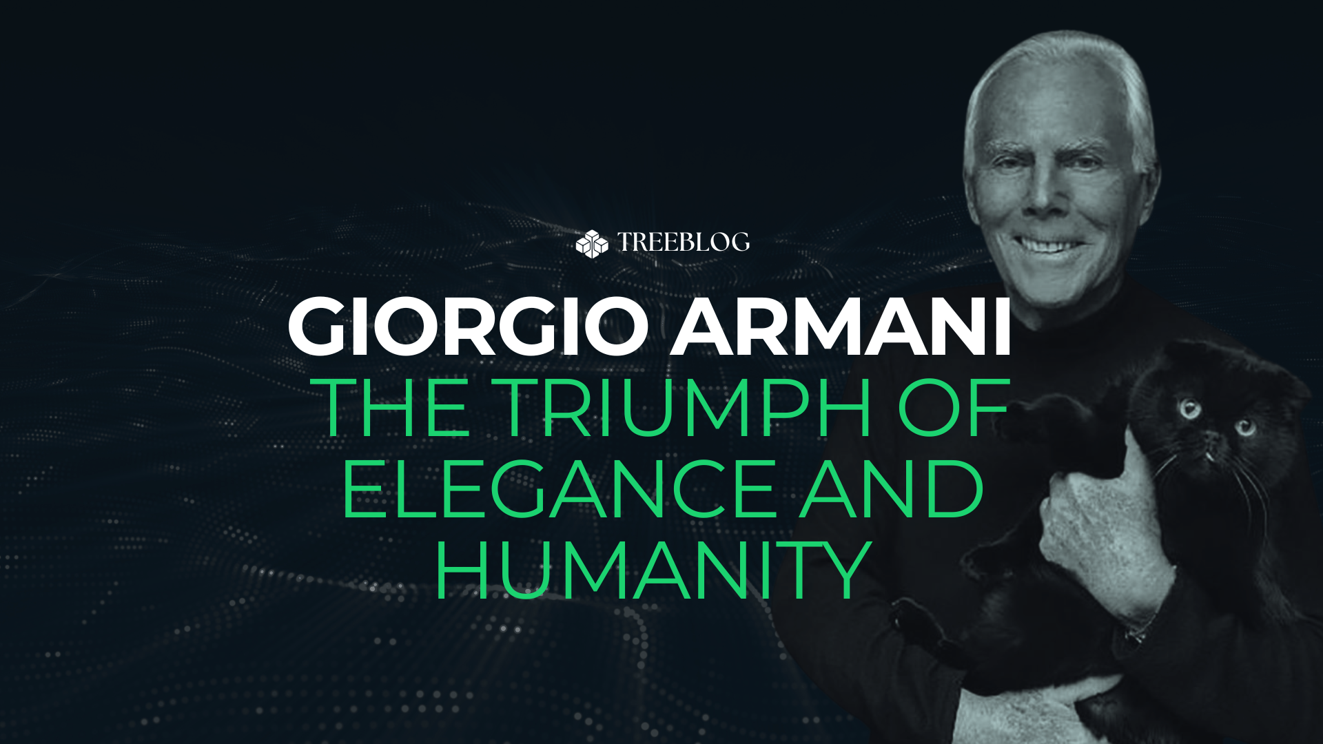 Giorgio Armani: The Triumph of Elegance and Humanity