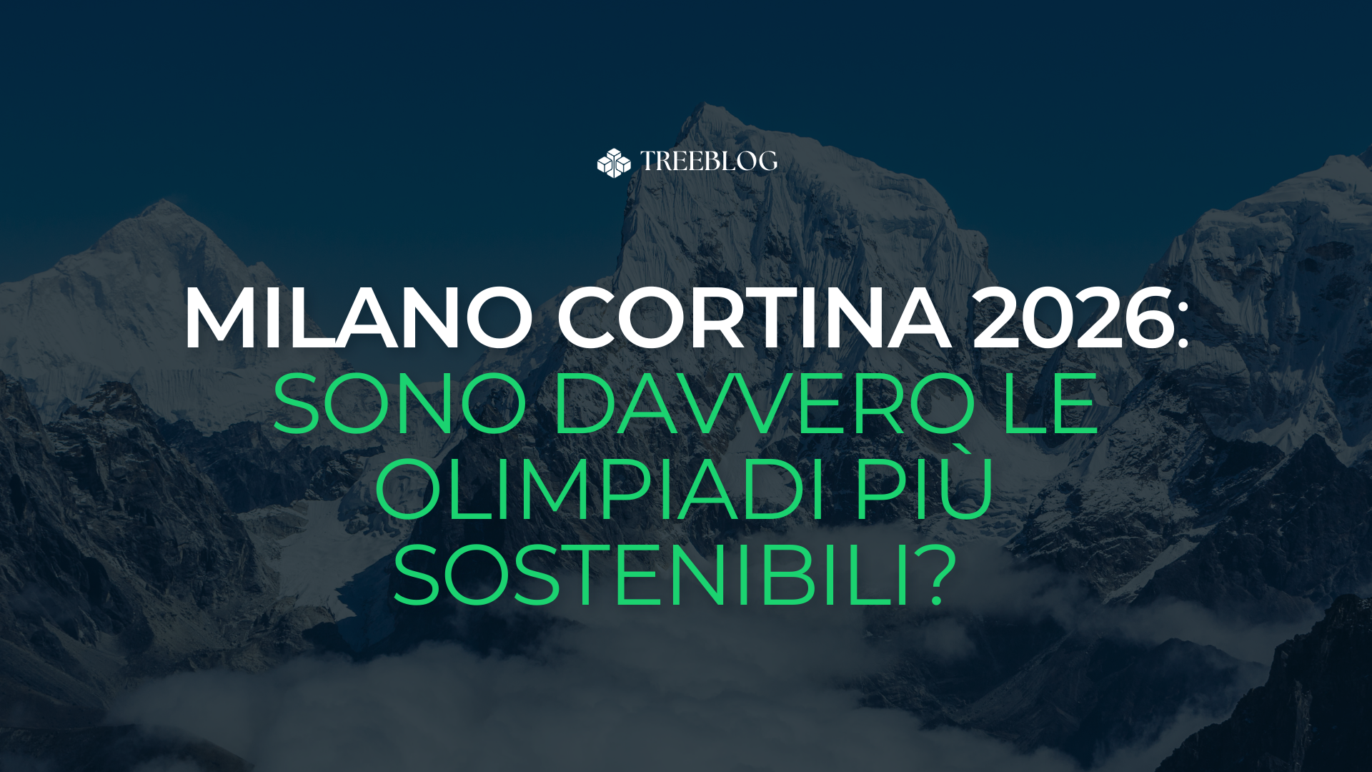 Milano Cortina 2026: sono davvero le Olimpiadi più sostenibili?
